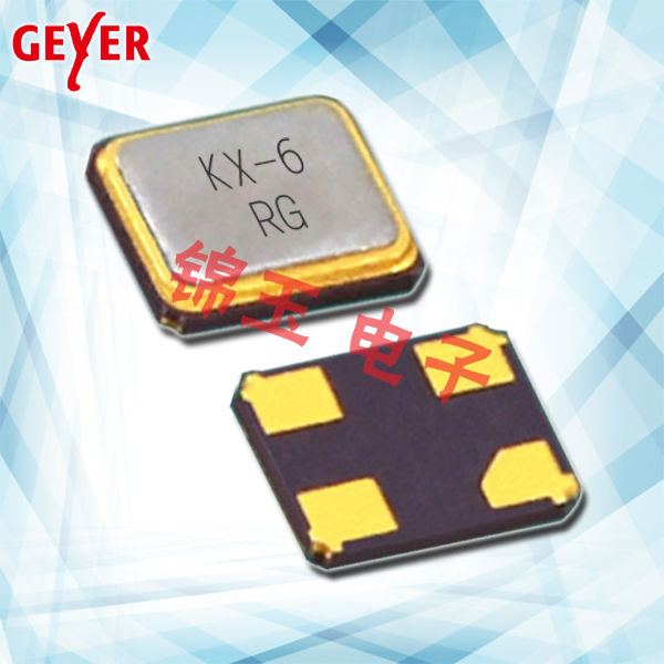 GEYER晶振,贴片晶振,KX–6晶振